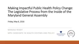 Making Impactful Public Health Policy Change: 