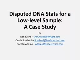 Disputed DNA Stats for a Low-level