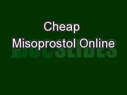 Cheap Misoprostol Online