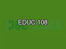 EDUC 108