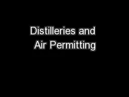 Distilleries and Air Permitting
