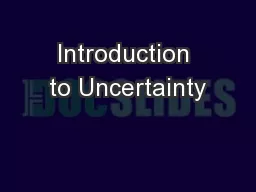Introduction to Uncertainty