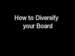How to Diversify your Board