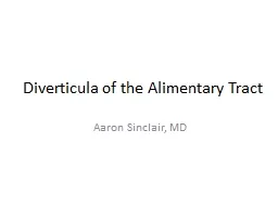 Diverticula of the Alimentary Tract