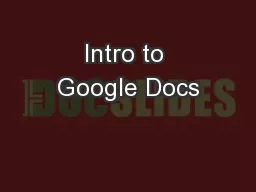 Intro to Google Docs