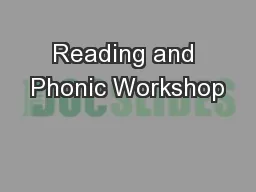 Reading and Phonic Workshop