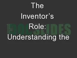 The Inventor’s Role: Understanding the