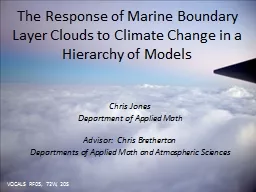 The Response of Marine Boundary Layer Clouds to Climate Cha