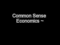 Common Sense Economics ~