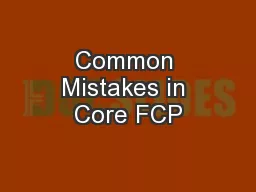 Common Mistakes in Core FCP
