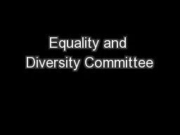 Equality and Diversity Committee