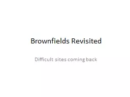 Brownfields Revisited