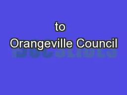 to  Orangeville Council