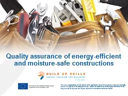Quality assurance of energy-efficient and moisture-safe con