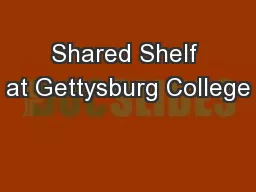 Shared Shelf at Gettysburg College