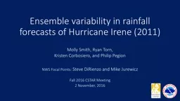 Ensemble variability in rainfall forecasts of Hurricane Ire