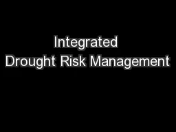 Integrated Drought Risk Management