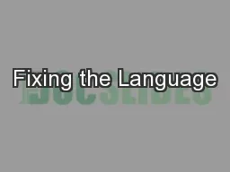 Fixing the Language