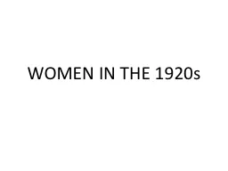 WOMEN IN THE 1920s