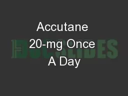 Accutane 20-mg Once A Day