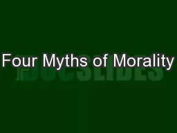 Four Myths of Morality