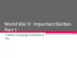 World War II: Important Battles Part 1