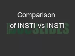 Comparison of INSTI vs INSTI