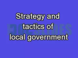 Strategy and tactics of local government