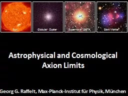 Astrophysical and Cosmological