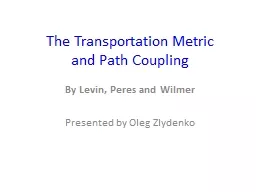 The Transportation Metric and Path