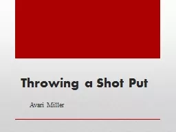 Throwing a Shot Put