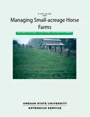 Managing Smallacreage Horse Farms H OR GREEN PASTURES