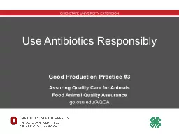 Use Antibiotics Responsibly