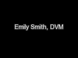 Emily Smith, DVM
