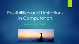 Possibilities and Limitations in Computation