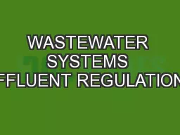 WASTEWATER SYSTEMS EFFLUENT REGULATIONS