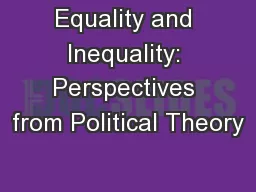 Equality and Inequality: Perspectives from Political Theory
