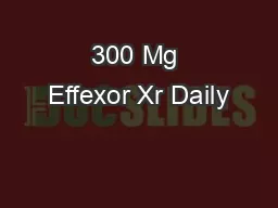 300 Mg Effexor Xr Daily