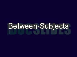 Between-Subjects