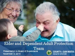 Elder and Dependent Adult Protection Team