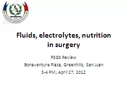 Fluids, electrolytes, nutrition