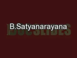 B.Satyanarayana