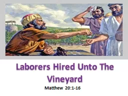 Laborers Hired Unto The Vineyard
