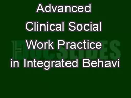 Advanced Clinical Social Work Practice in Integrated Behavi