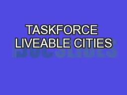 TASKFORCE LIVEABLE CITIES