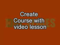 Create Course with video lesson