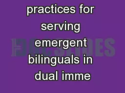 Best practices for serving emergent bilinguals in dual imme