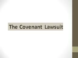 The Covenant Lawsuit