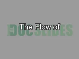 The Flow of