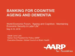 Banking for Cognitive Ageing and Dementia